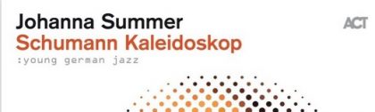 Schumann Kaleidoskop Johanna Summer recorded Stefan Deistler LOFT Köln Cologne aufgenommen ACT