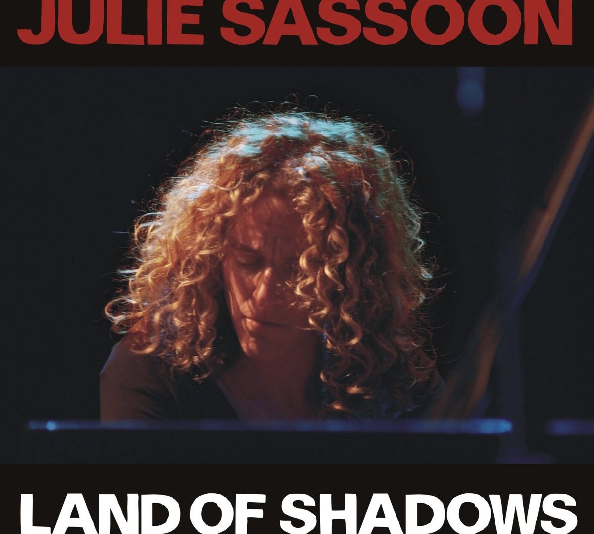 Julie Sassoon, Land Of Shadows, Jazzwerkstatt ‎127, Piano solo, Recorded live, LOFT, Christian Heck