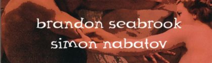 Brandon Seabrook, Simon Nabatov, Voluptuaries, LOFT, recorded, aufgenommen, Cologne, Köln, Stefan Deistler, Leo Records