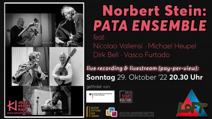 Norbert Stein, Nicolao Valiensi, Michael Heupel, Dirk Bell, Vasco Furtado, LOFT, Pata Ensemble