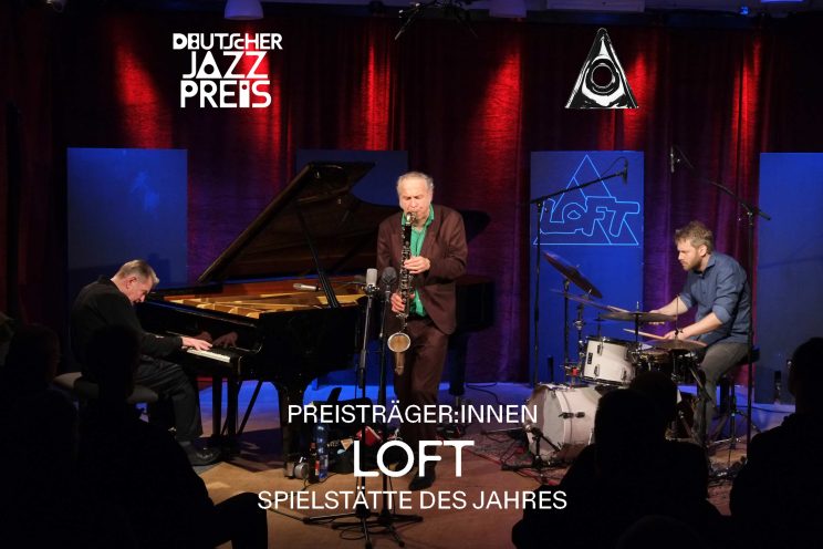 Deutscher Jazzpreis, LOFT, Spielstätte des Jahres, Club des Jahres