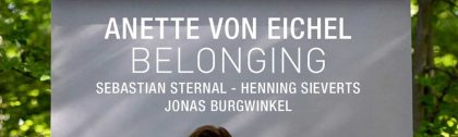 Anette vaon Eichel, Belonging, LOFT, Christian Heck