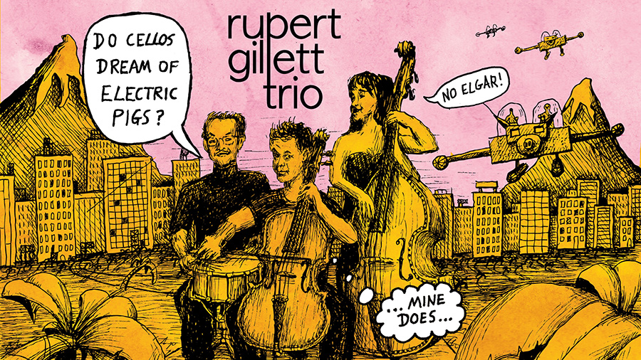 Rupert Gillett Trio, LOFT